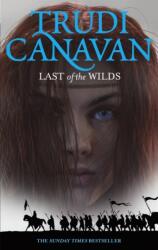 Last Of The Wilds - Trudi Canavan (2010)