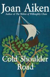Cold Shoulder Road (ISBN: 9781504027632)