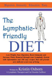 Lymphatic-Friendly Diet - Kristin Osborn (ISBN: 9781504303583)