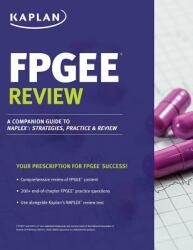 Fpgee Review: A Companion Guide to Naplex: Strategies Practice and Review (ISBN: 9781506229782)