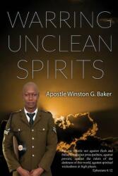 Warring Unclean Spirits (ISBN: 9781506903637)