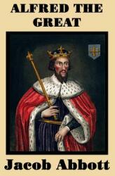 Alfred the Great (ISBN: 9781515401209)
