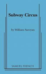 Subway Circus (2011)