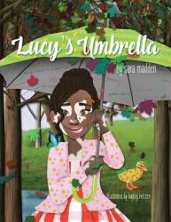 Lucy's Umbrella (ISBN: 9781524686970)