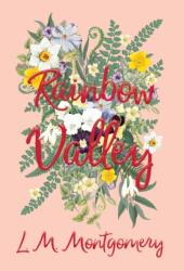 Rainbow Valley - L M Montgomery (ISBN: 9781528706414)