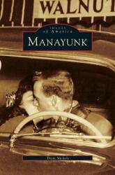 Manayunk (ISBN: 9781531603250)