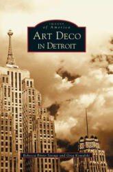 Art Deco in Detroit (ISBN: 9781531618131)