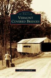 Vermont Covered Bridges (ISBN: 9781531620998)