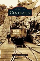 Centralia (ISBN: 9781531621247)