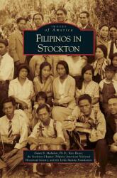 Filipinos in Stockton (ISBN: 9781531635855)