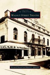 Walnut Street Theatre (ISBN: 9781531637002)