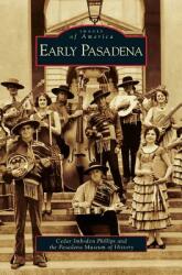 Early Pasadena (ISBN: 9781531637545)