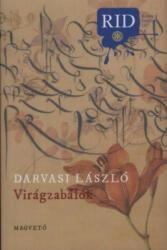 VIRÁGZABÁLÓK (2009)