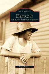 Detroit: The Black Bottom Community (ISBN: 9781531651053)