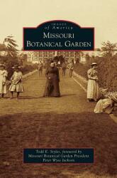 Missouri Botanical Garden (ISBN: 9781531660994)