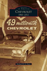 Chevrolet, 1960-2012 - Michael W. R. Davis (ISBN: 9781531661267)
