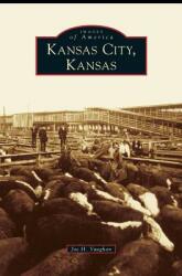 Kansas City Kansas (ISBN: 9781531663681)