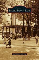 Euclid Beach Park (ISBN: 9781531663896)