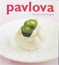 Pavlova - Genevieve Knights (2011)