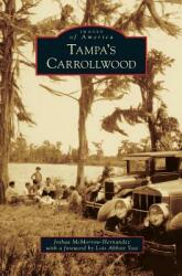 Tampa's Carrollwood (ISBN: 9781531668549)