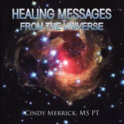 Healing Messages from the Universe (ISBN: 9781532021138)