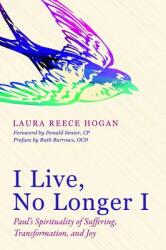 I Live No Longer I (ISBN: 9781532601071)