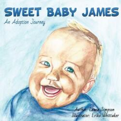 Sweet Baby James (ISBN: 9781545631461)