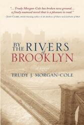 By the Rivers of Brooklyn (ISBN: 9781550812626)
