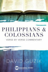 Philippians & Colossians Commentary - David Guzik (ISBN: 9781565990296)