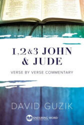 1-2-3 John & Jude Commentary - David Guzik (ISBN: 9781565990319)