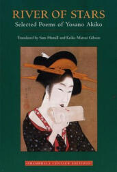 River of Stars - Yosano Akiko (ISBN: 9781570621468)