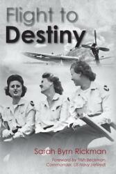 Flight to Destiny (ISBN: 9781570741104)