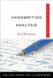Handwriting Analysis Plain & Simple: The Only Book You'll Ever Need (ISBN: 9781571747884)
