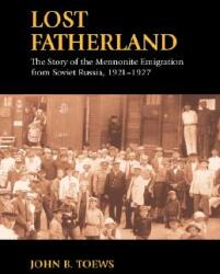 Lost Fatherland (ISBN: 9781573830416)