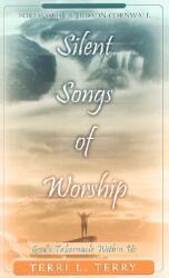 Silent Songs of Worship: God's Tabernacle Within Us (ISBN: 9781581580600)
