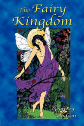 Fairy Kingdom - Geoffrey Hodson (ISBN: 9781585092123)