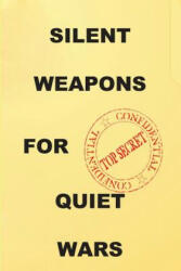 Silent Weapons for Quiet Wars - Anonymous (ISBN: 9781585093809)