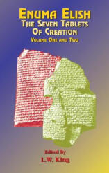 Enuma Elish - L. W. KING (ISBN: 9781585095070)