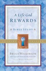 A Life God Rewards: Bible Study - Leaders Edition (ISBN: 9781590528266)