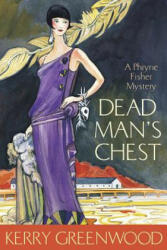 Dead Man's Chest - Kerry Greenwood (ISBN: 9781590587997)