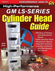 High-Performance GM Ls-Series Cylinder Head Guide (ISBN: 9781613254318)