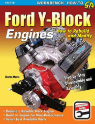 Ford Y-Block Engines - CHARLES MORRIS (ISBN: 9781613254721)
