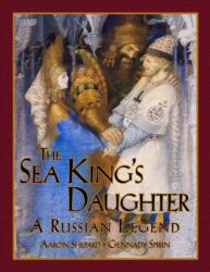 Sea King's Daughter (ISBN: 9781620355046)