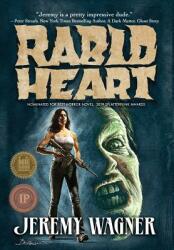 Rabid Heart (ISBN: 9781626014657)