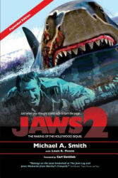 MICHAEL A. SMITH - Jaws 2 - MICHAEL A. SMITH (ISBN: 9781629333281)
