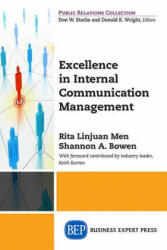 Excellence in Internal Communication Management - Rita Linjuan Men, Shannon A. Bowen (ISBN: 9781631576751)