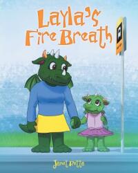 Layla's Fire Breath (ISBN: 9781640274136)