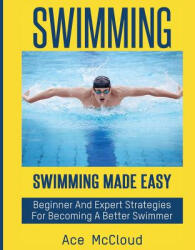 Swimming - Ace McCloud (ISBN: 9781640482012)