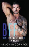 Bff: Best Friend's Father Claimed (ISBN: 9781642046694)