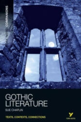 York Notes Companions Gothic Literature - Susan Chaplin (2011)